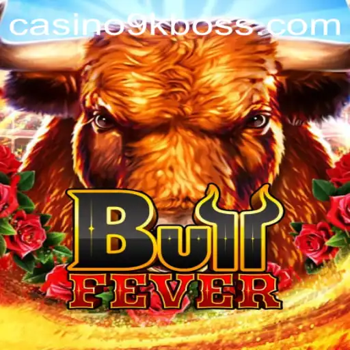 Discover BullFever: A Thrilling Adventure Awaits with 9KBOSS