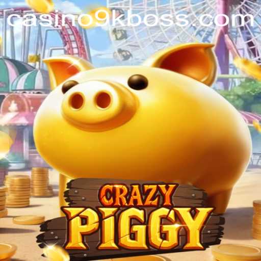 Exploring the Dynamic World of CrazyPiggy: How 9KBOSS is Revolutionizing Gaming