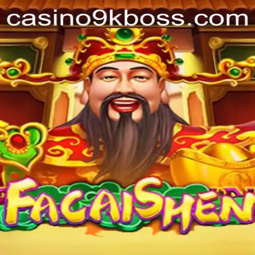 Explore the Thrilling World of FaCaiShen: The Exciting 9KBOSS Game