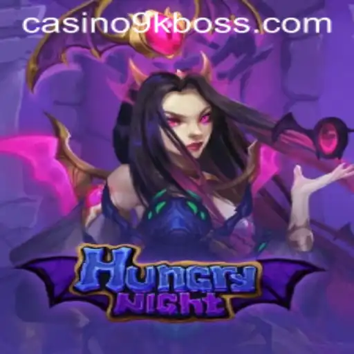 Exploring the Thrills of HungryNight: A Dive into 9KBOSS Challenge