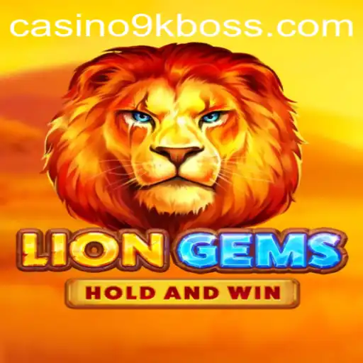 Unveiling LionGems: The Exciting World of 9KBOSS