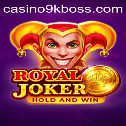 Discovering Royaljoker: A Complete Guide to the Adventure of 9KBOSS