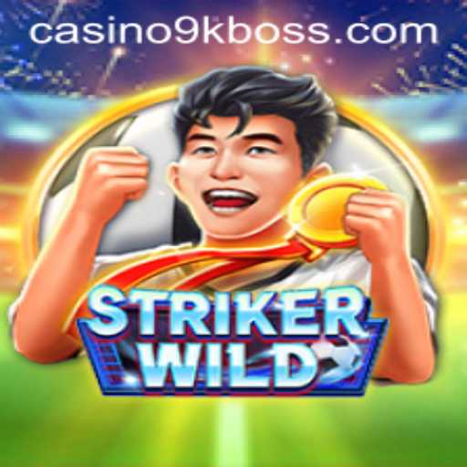 Unleashing Adventure with StrikerWILD: Dominate the 9KBOSS